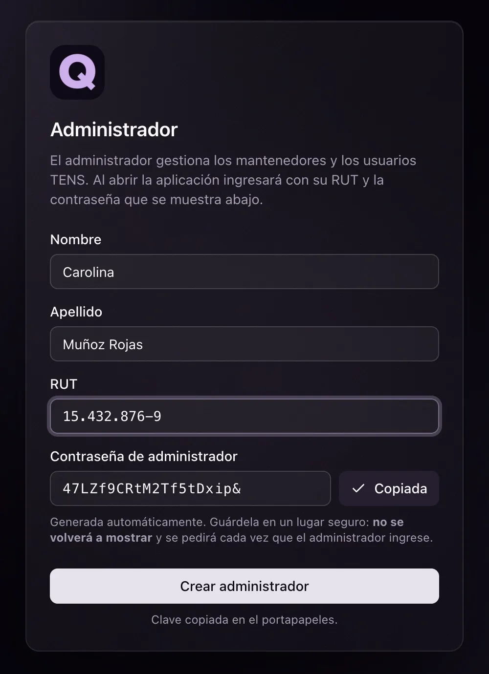 Formulario Administrador con nombre, apellido, RUT y la contraseña generada ya copiada